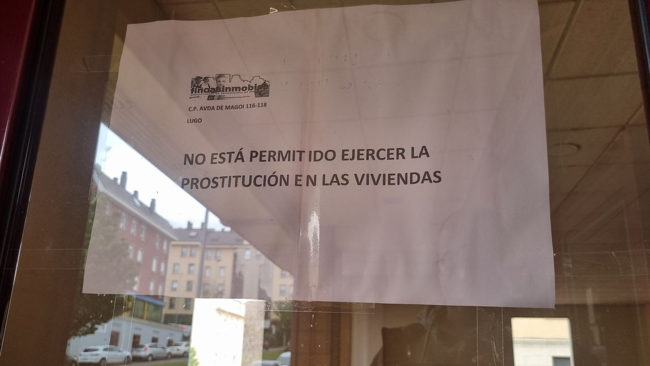 La prostitución en pisos de alquiler en Lugo moviliza a los vecinos: «Vanas  cambiando de lugar cada quince días para pasar inadvertidos»